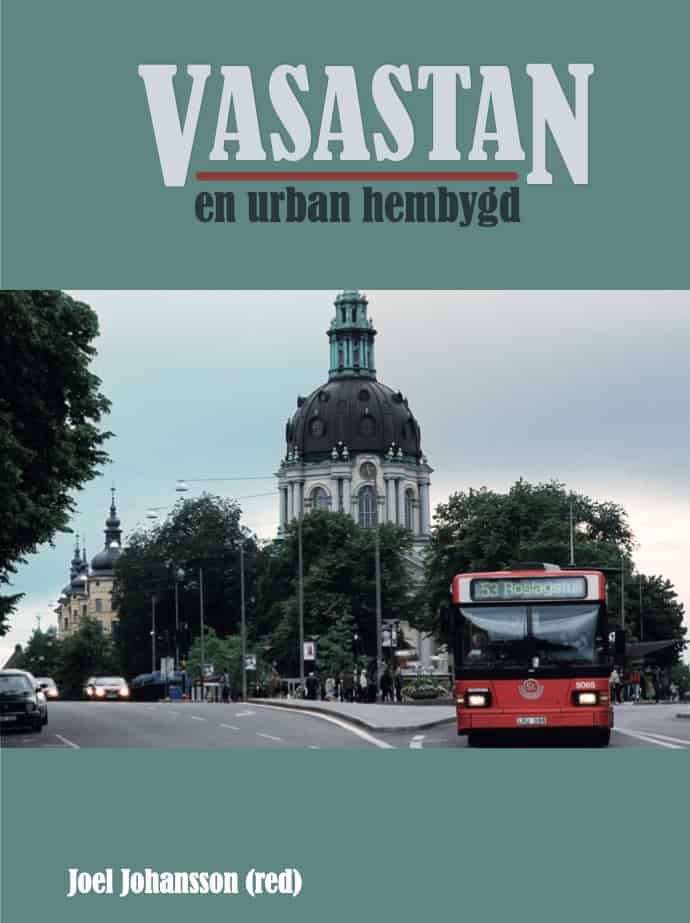 Joel Johansson : Vasastan