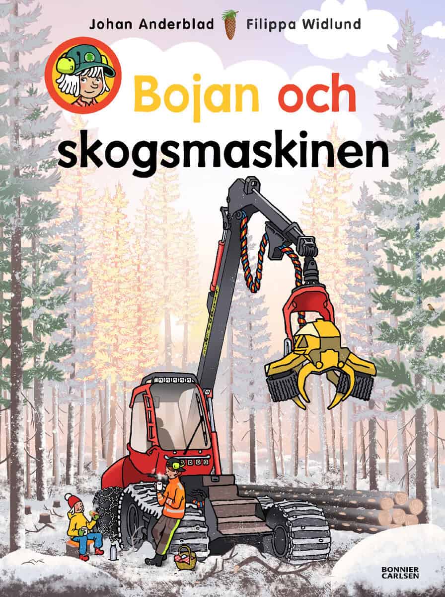 Johan Anderblad : Bojan och skogsmaskinen