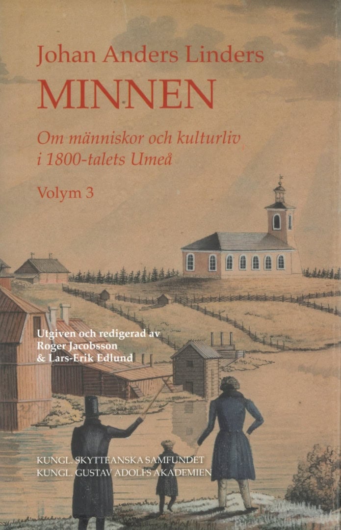 Johan Anders Linder : Johan Anders Linders Minnen
