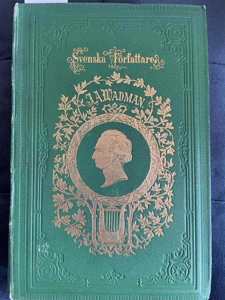 Johan Anders Wadmans : Johan Anders Wadmans samlade skrifter