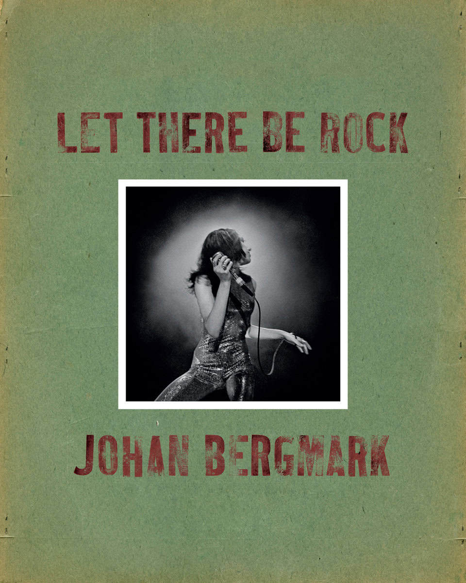 Johan Bergmark : Let there be rock