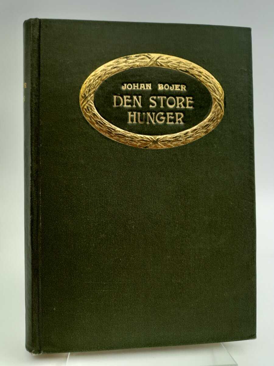 Johan Bojer : Den store hunger