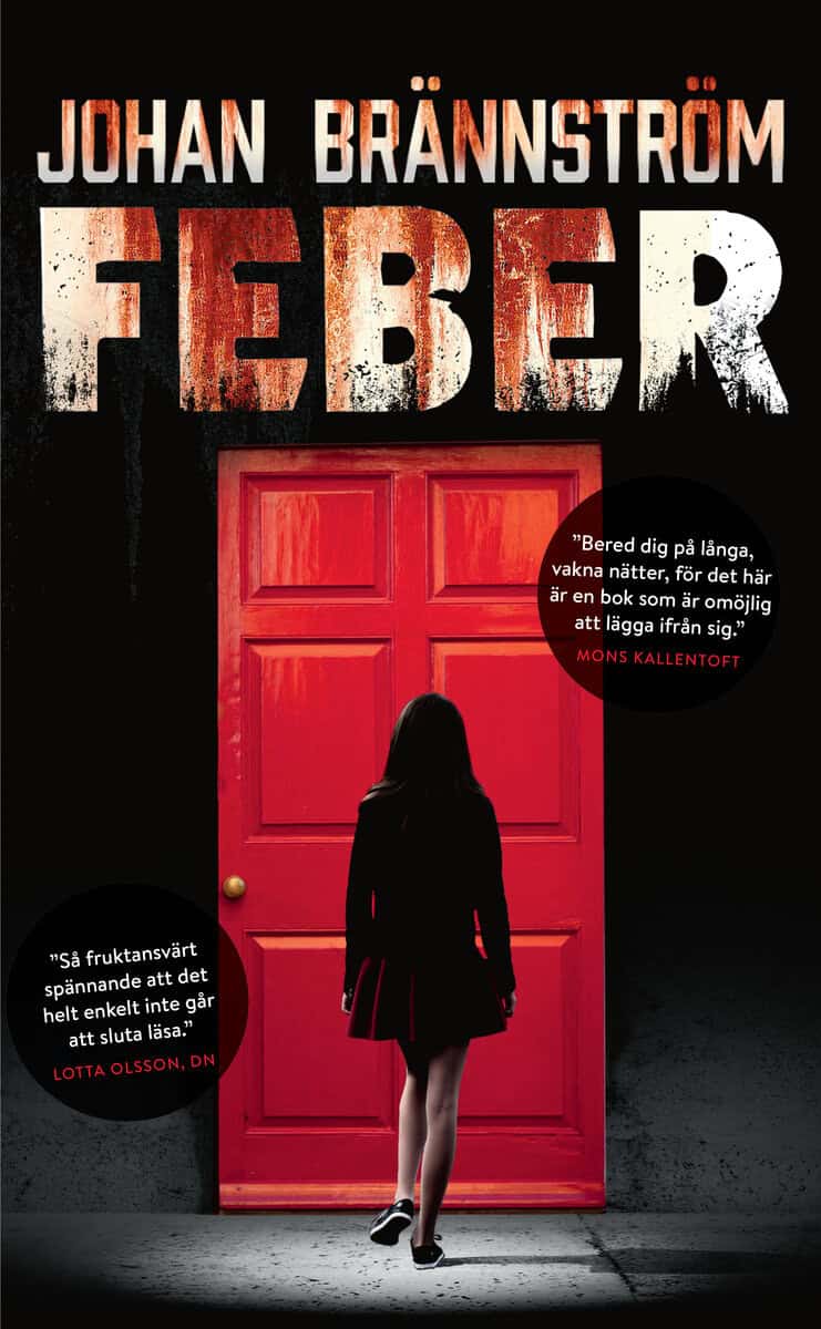 Johan Brännström : Feber