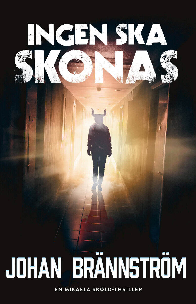 Johan Brännström : Ingen ska skonas