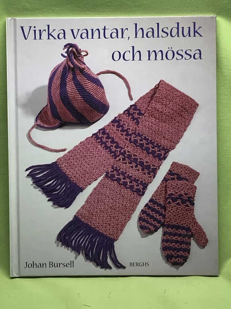 Johan Bursell : Virka vantar, halsduk och mössa