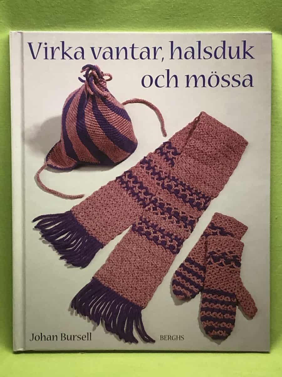 Johan Bursell : Virka vantar, halsduk och mössa