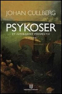 Johan Cullberg : Psykoser