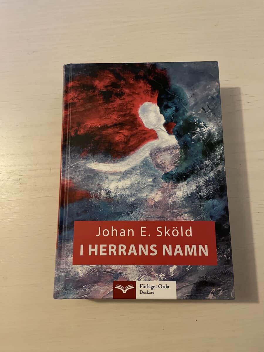 Johan E. Sköld : I Herrans namn
