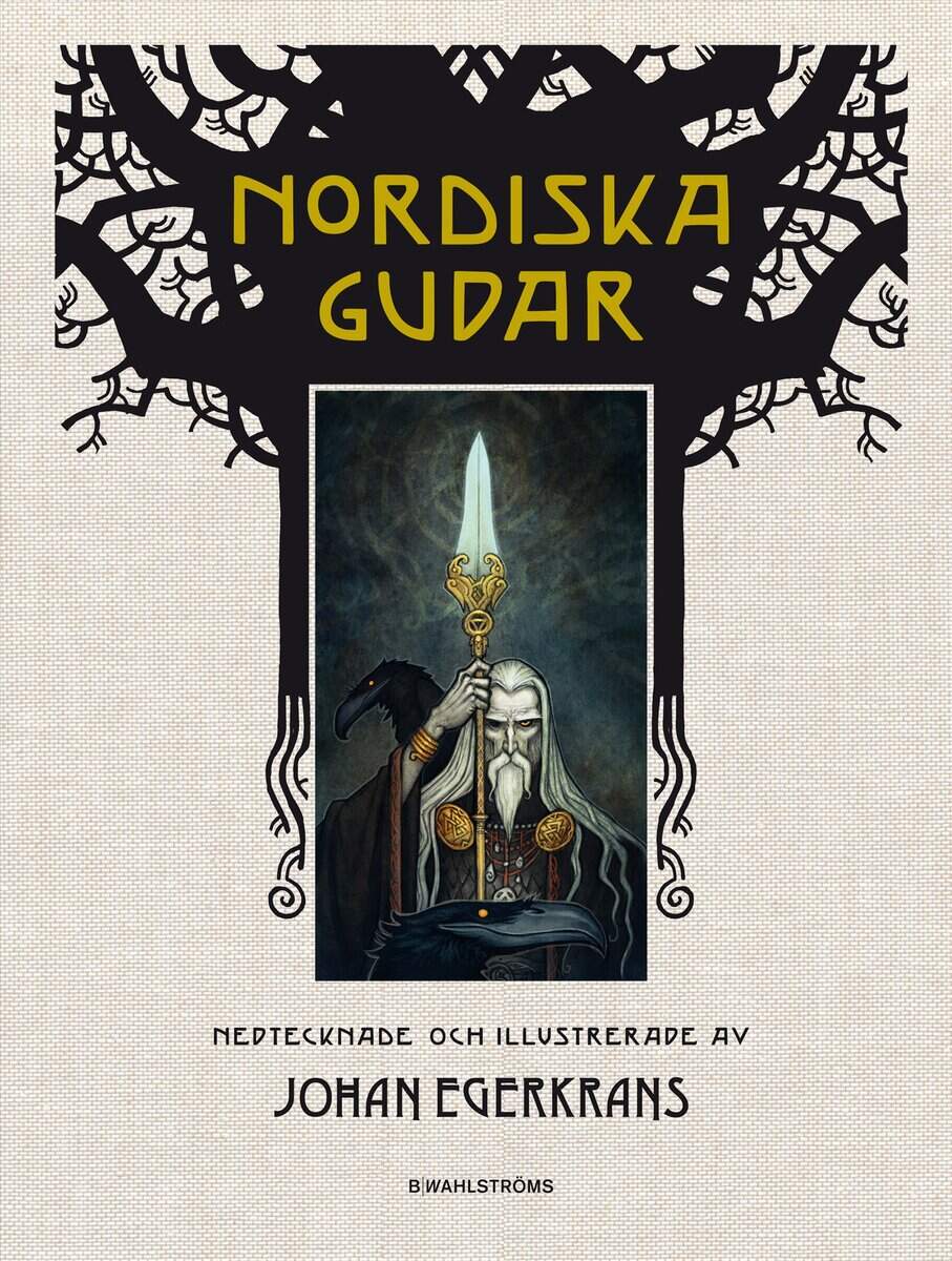 Johan Egerkrans : Nordiska gudar
