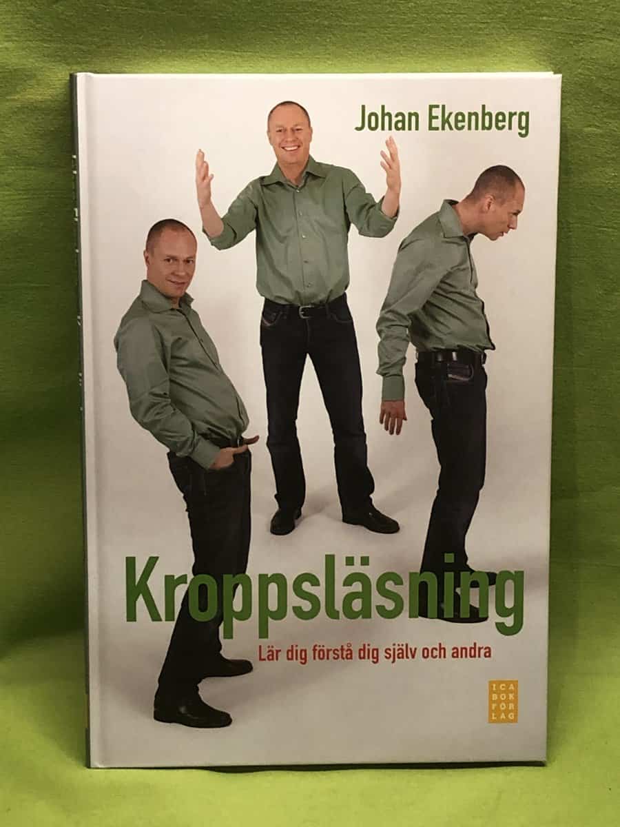Johan Ekenberg : Kroppsläsning [lär dig förstå dig själv och andra]