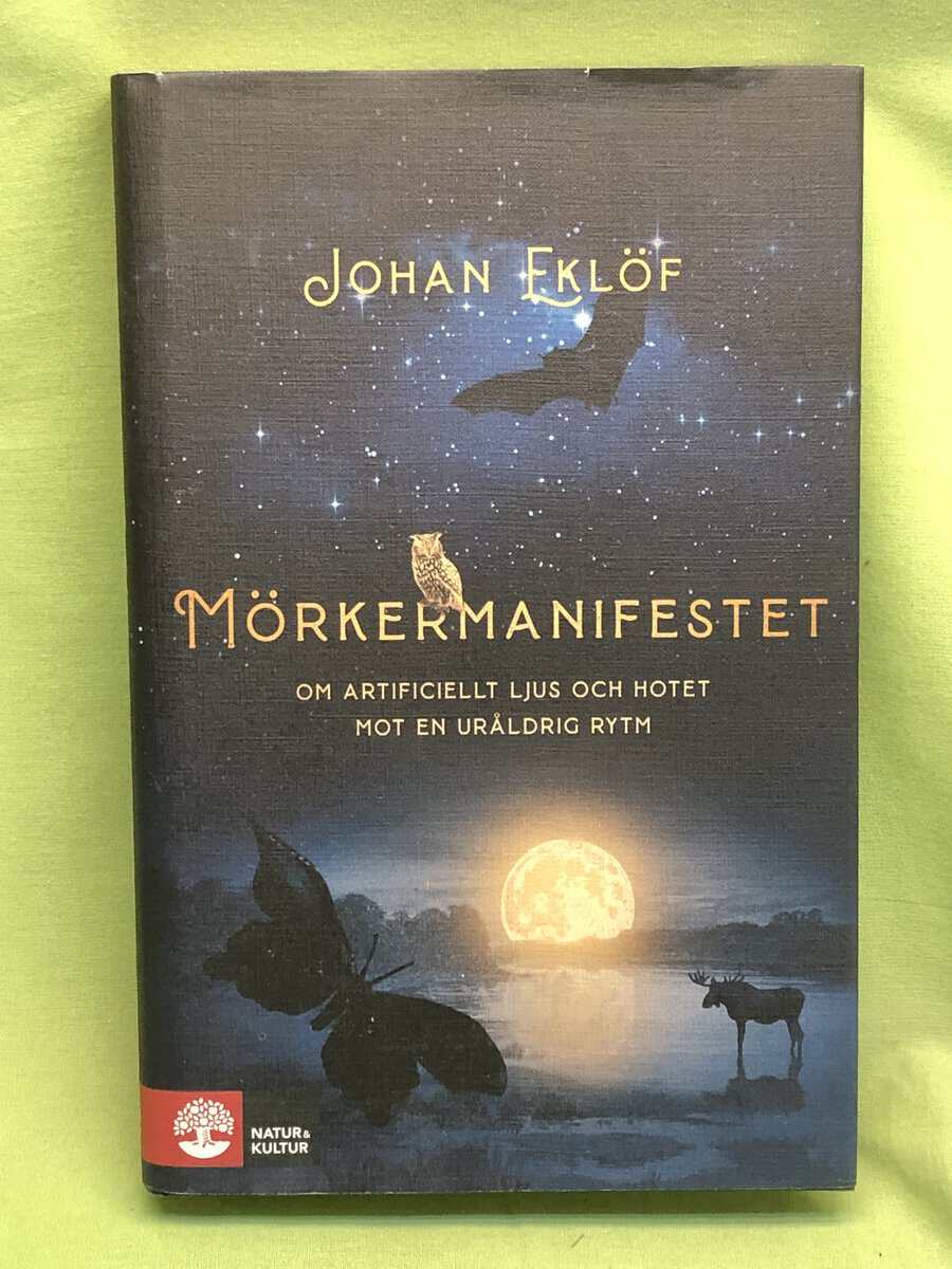 Johan Eklöf : Mörkermanifestet