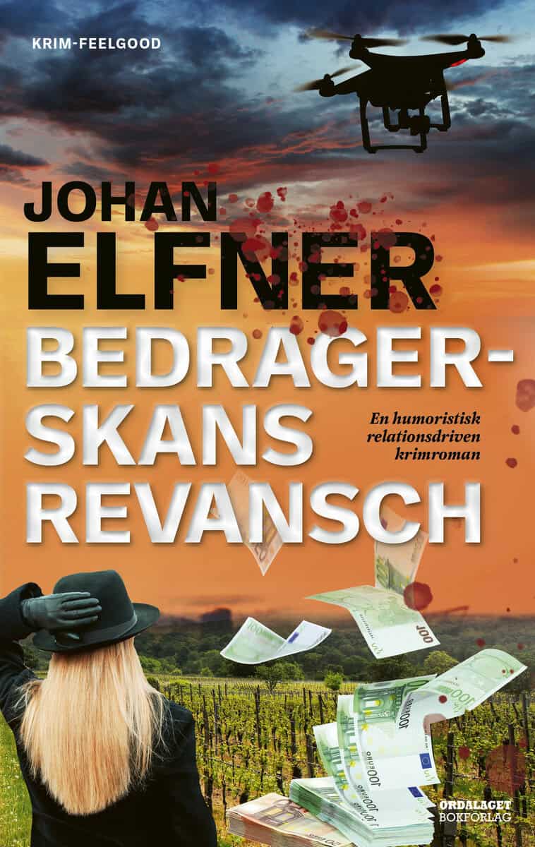Johan Elfner : Bedragerskans revansch