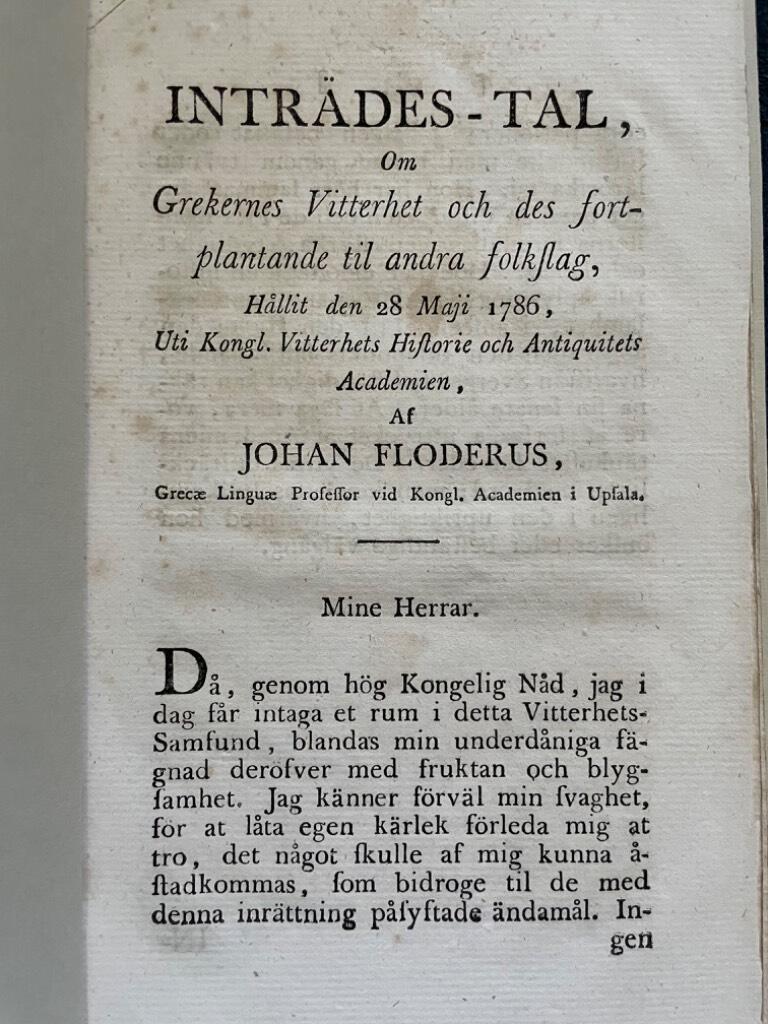 Johan Floderus : Om grekernes vitterhet och des fortplantande til andra folkslag. Inträdestal i KVHAA 1786