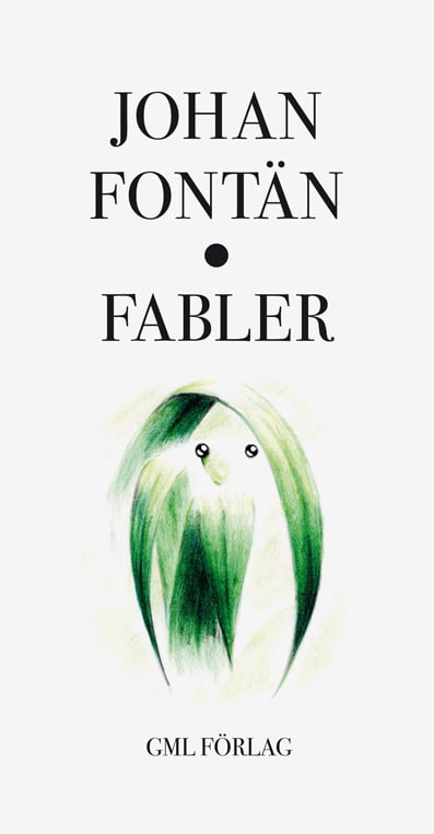 Johan Fontän : Fabler