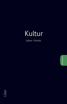 Johan Fornäs : Kultur
