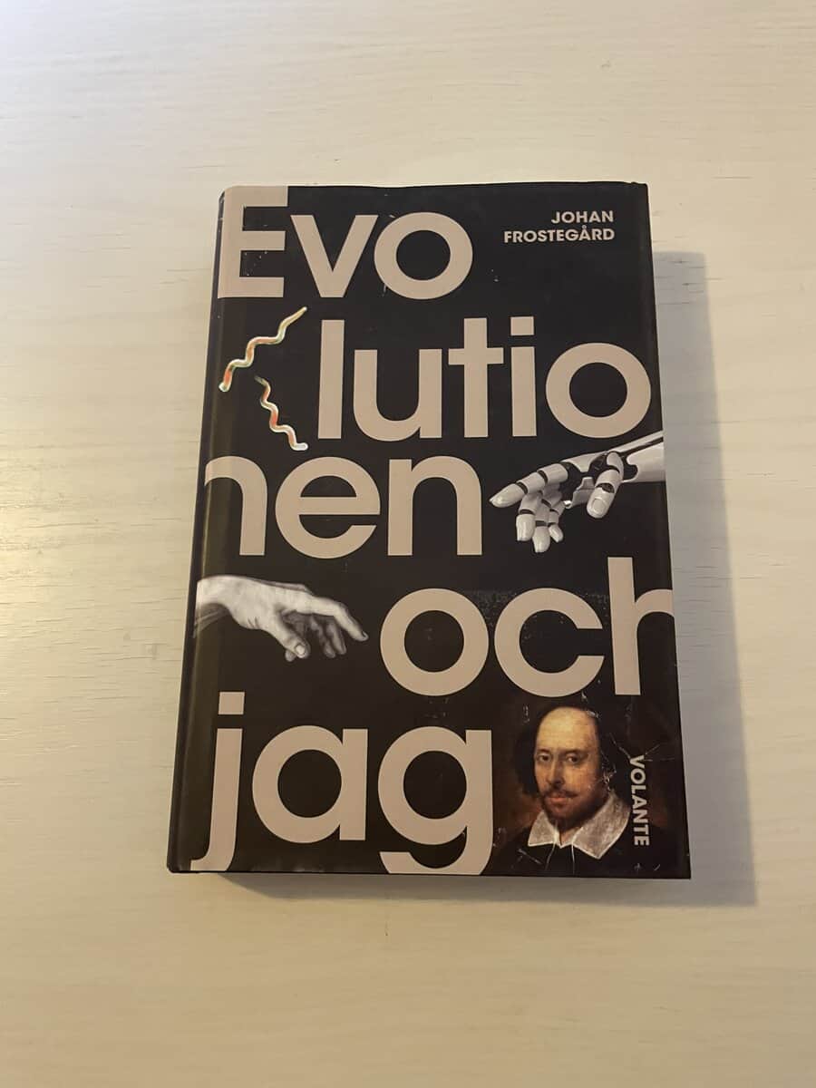 Johan Frostegård : Evolutionen och jag