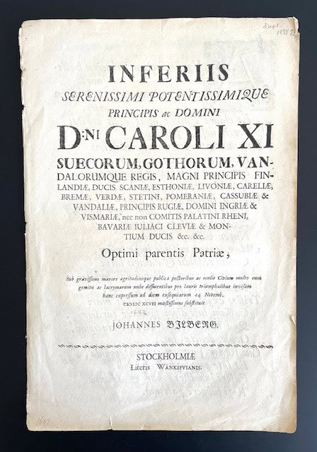 Johan.  Hyllning till Karl XI. Bilberg : Inferiis serenissimi potentissimique principis ac domini d:ni Caroli XI Suecorum, Gothorum, Vandalorumque regis, magni principis Finlandiæ, ducis Scaniæ, Esthoniæ, Livoniæ, Careliæ…