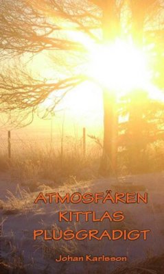 Johan Karlsson : Atmosfären kittlas plusgradigt