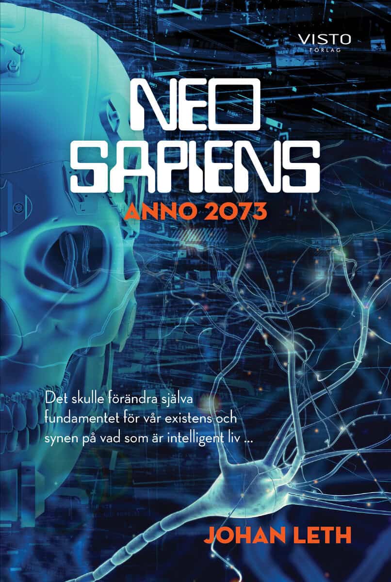 Johan Leth : Neo sapiens : anno 2073