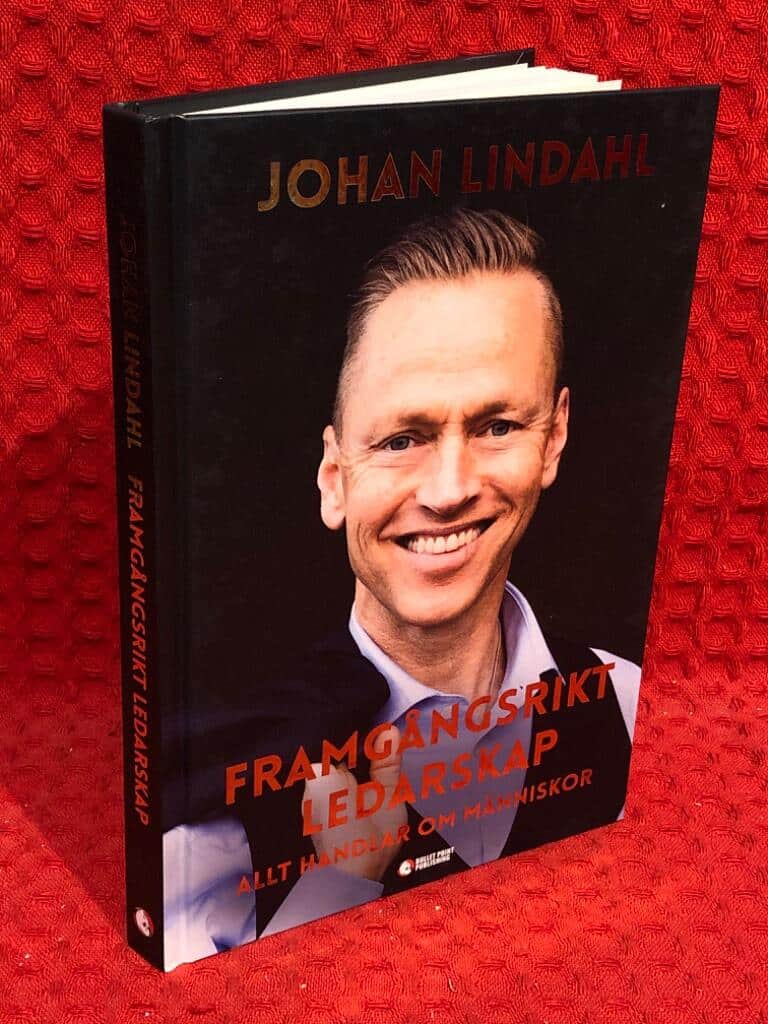 Johan Lindahl : Framgångsrikt ledarskap
