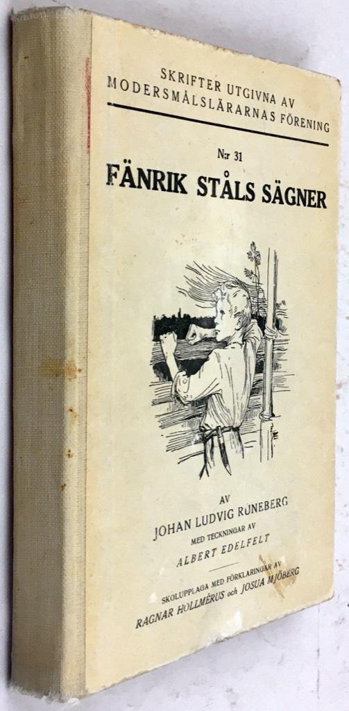 Johan Ludvig Runeberg ; Albert Edelfelt : Fänrik Ståls sägner