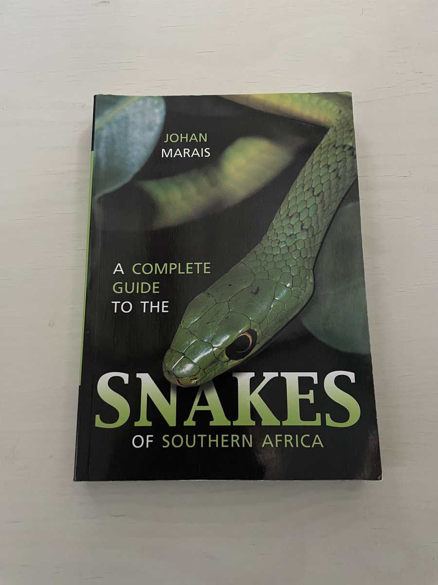 Johan. Marais : A Complete Guide to the Snakes of Southern Africa