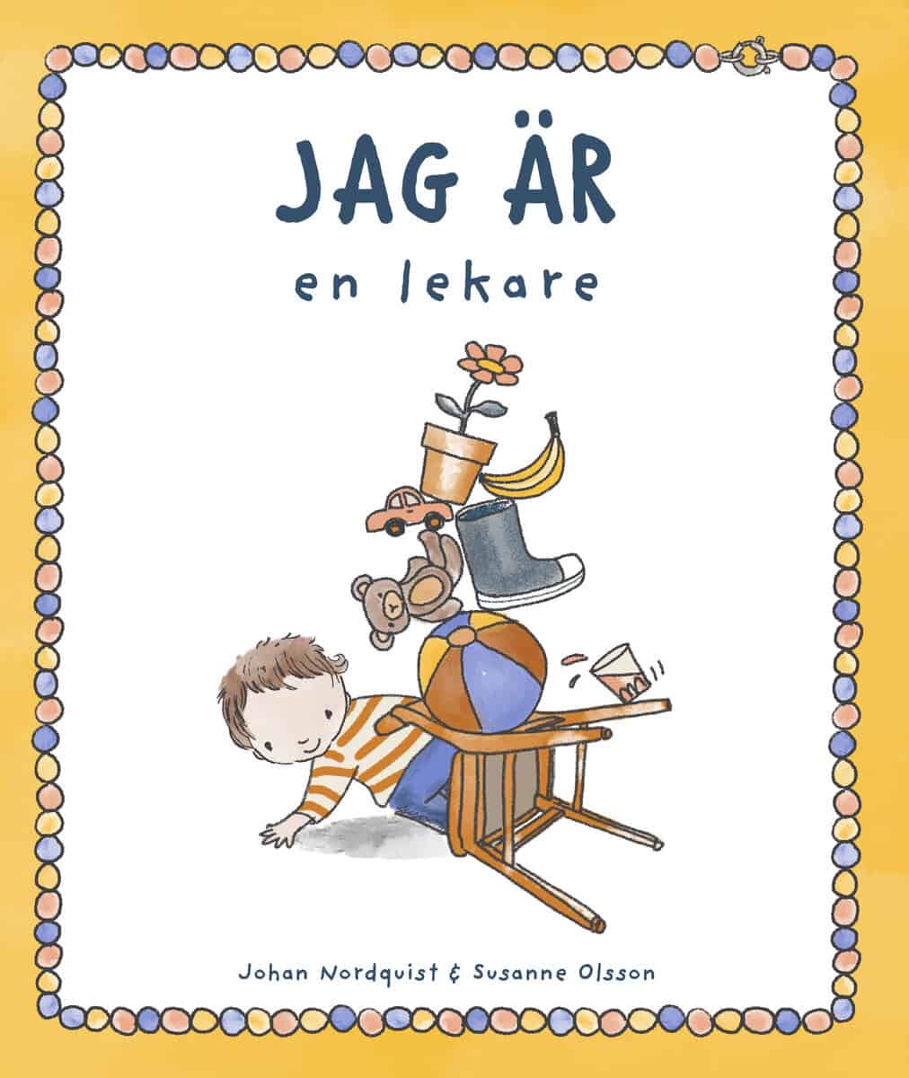Johan Nordquist : Jag är en lekare