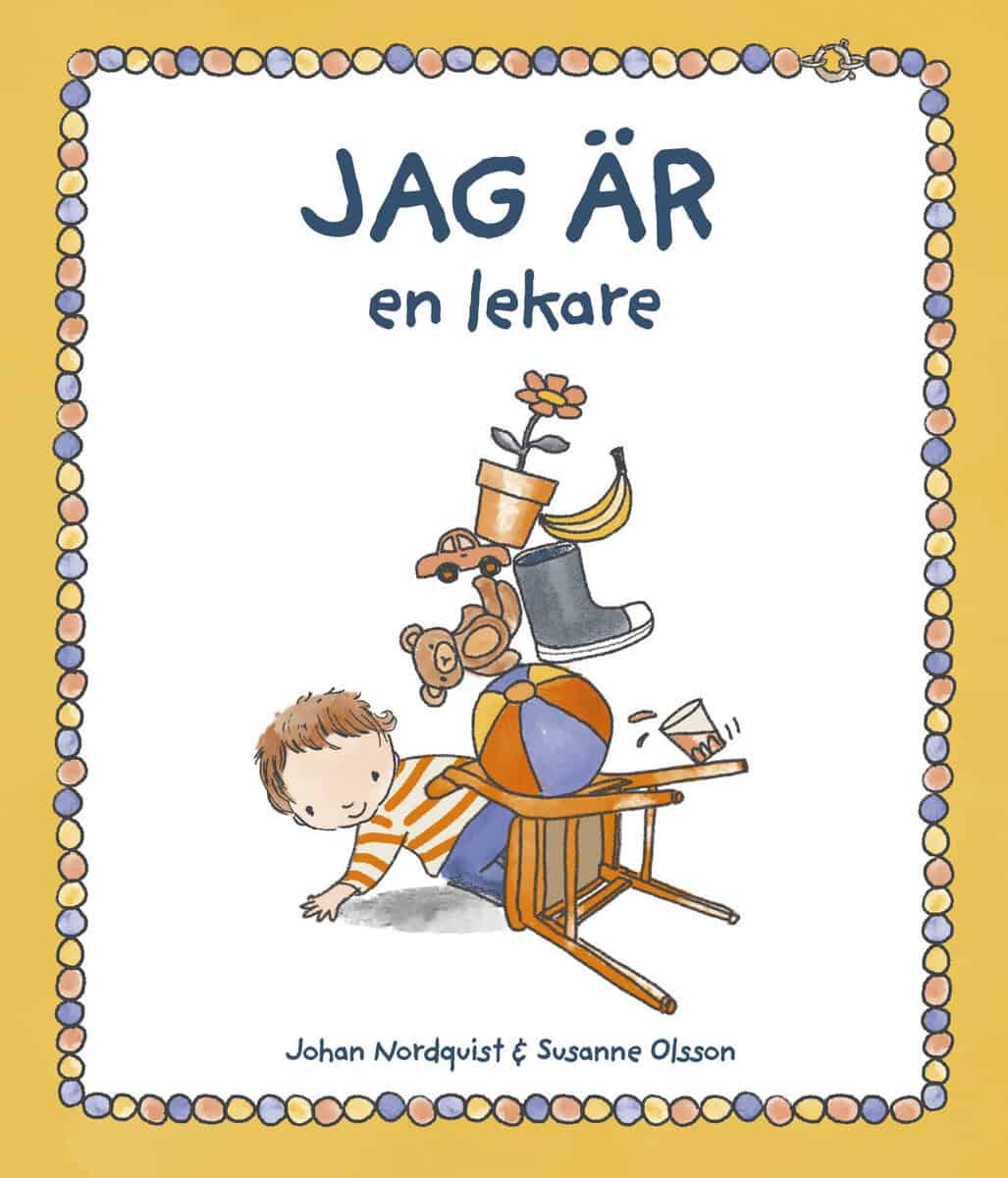 Johan Nordquist : Jag är en lekare