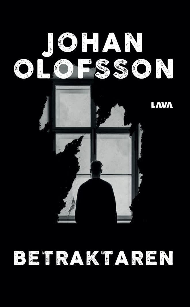 Johan Olofsson : Betraktaren