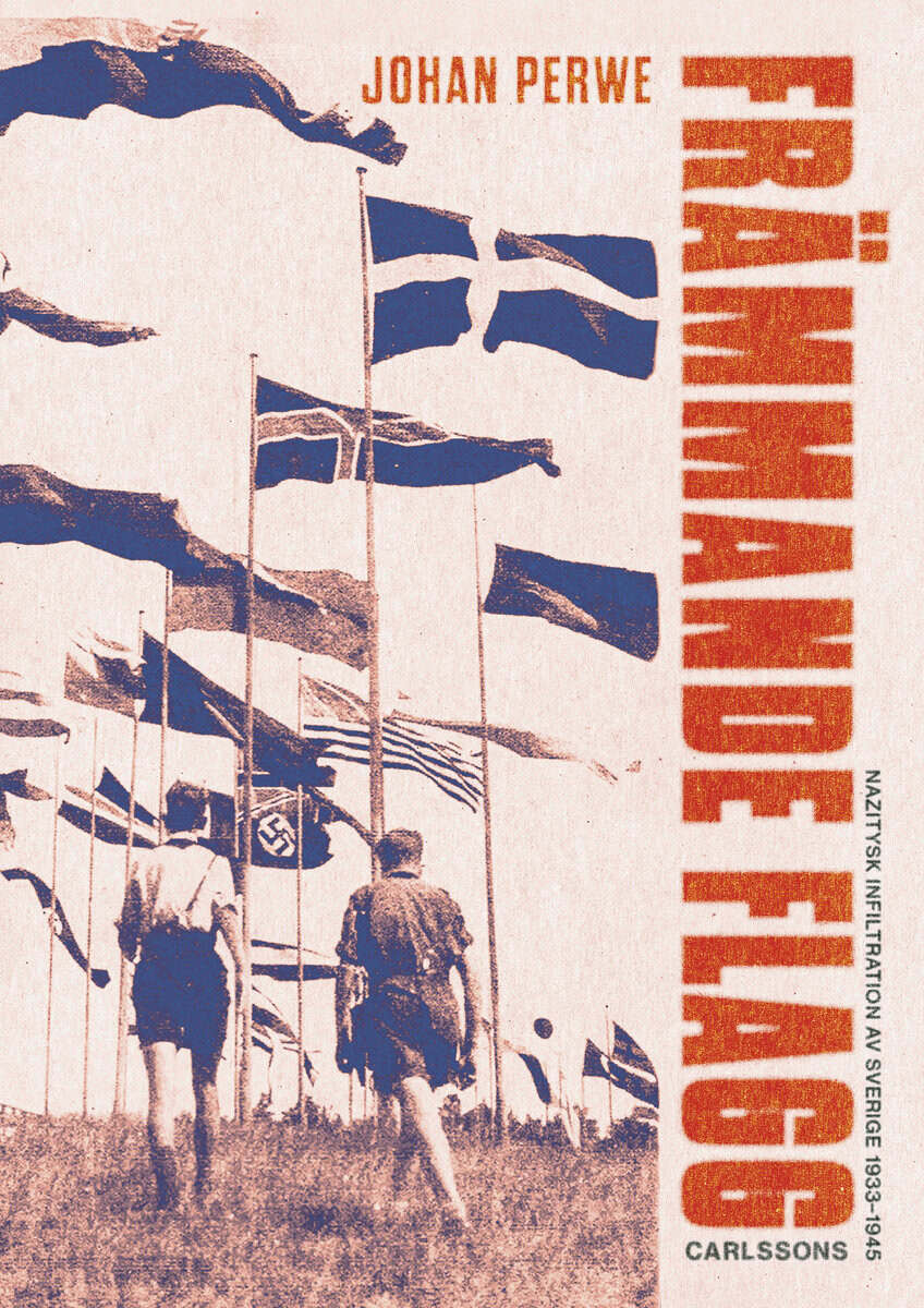 Johan Perwe : Främmande flagg