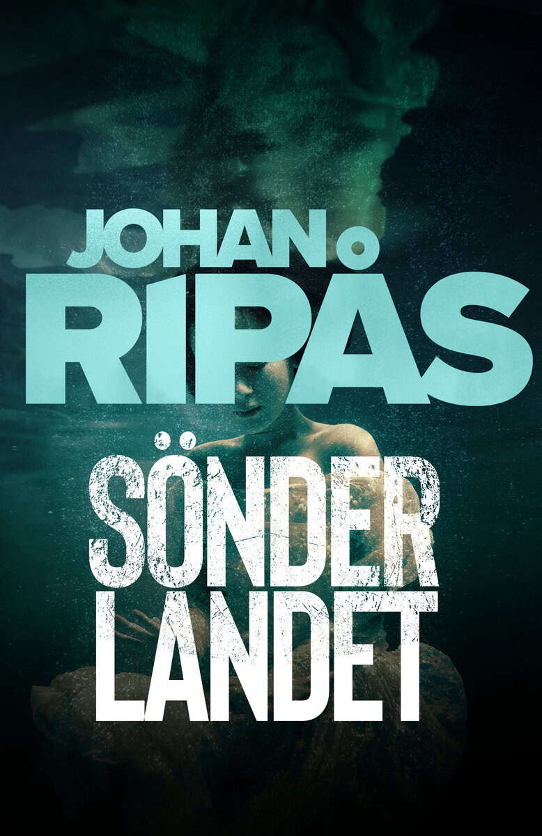 Johan Ripås : Sönderlandet