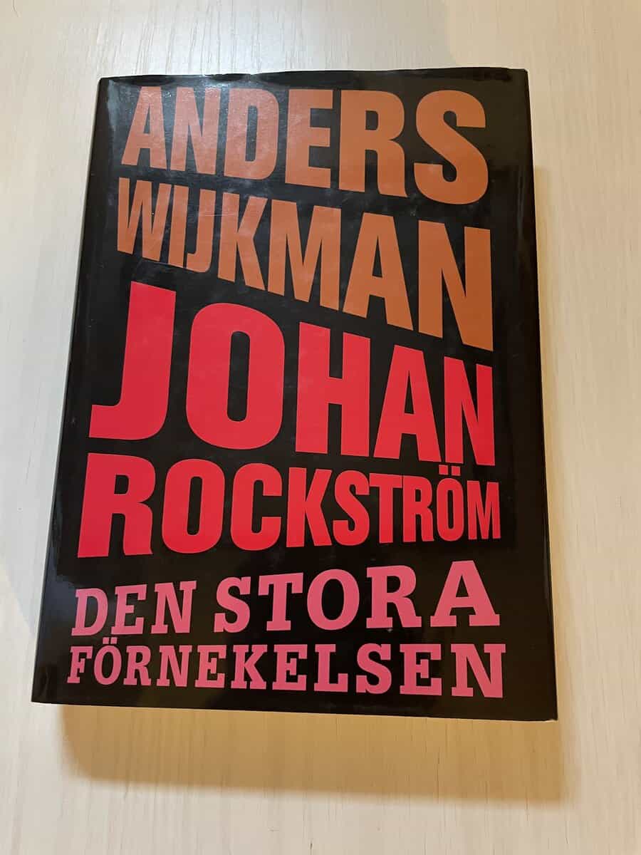 Johan Rockström : Den stora förnekelsen