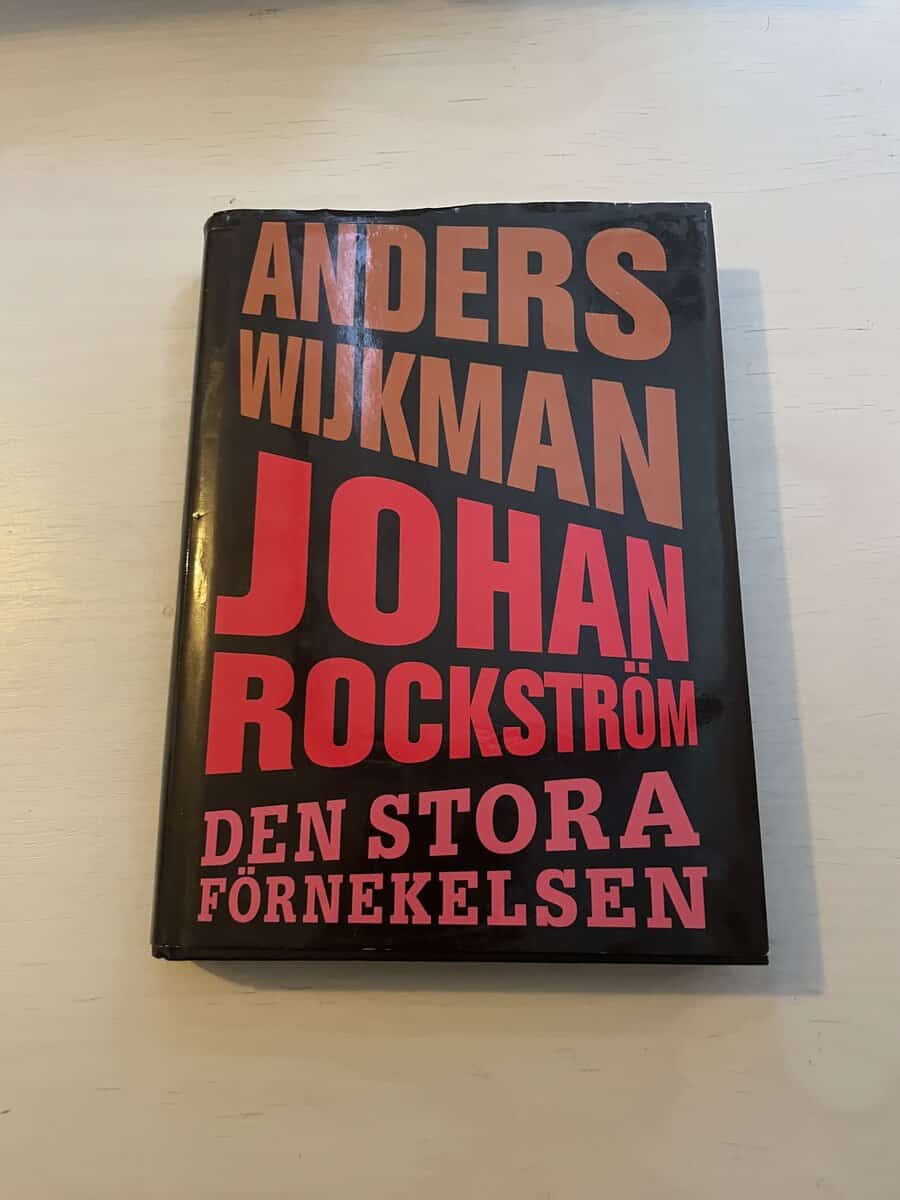 Johan Rockström : Den stora förnekelsen