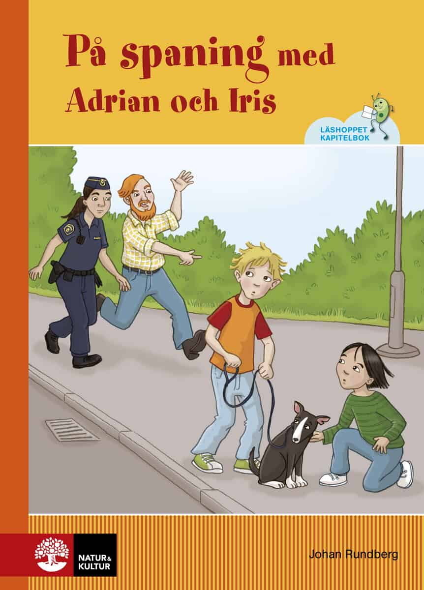 Johan Rundberg : På spaning med Adrian och Iris