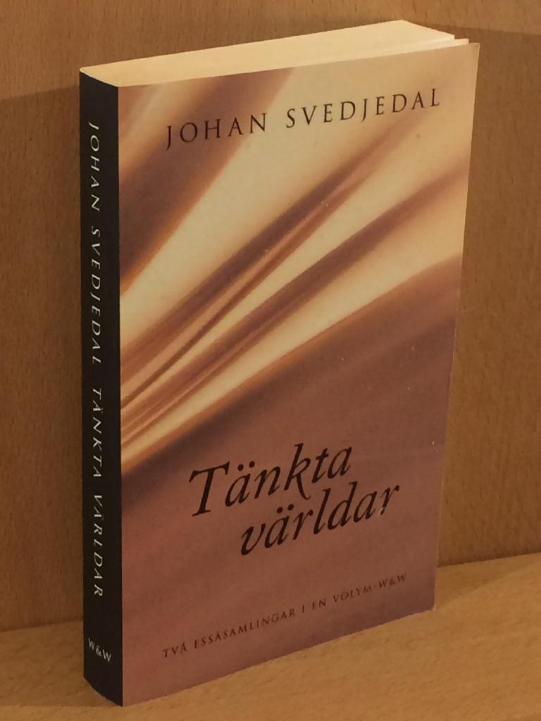 Johan Svedjedal : Tänkta världar