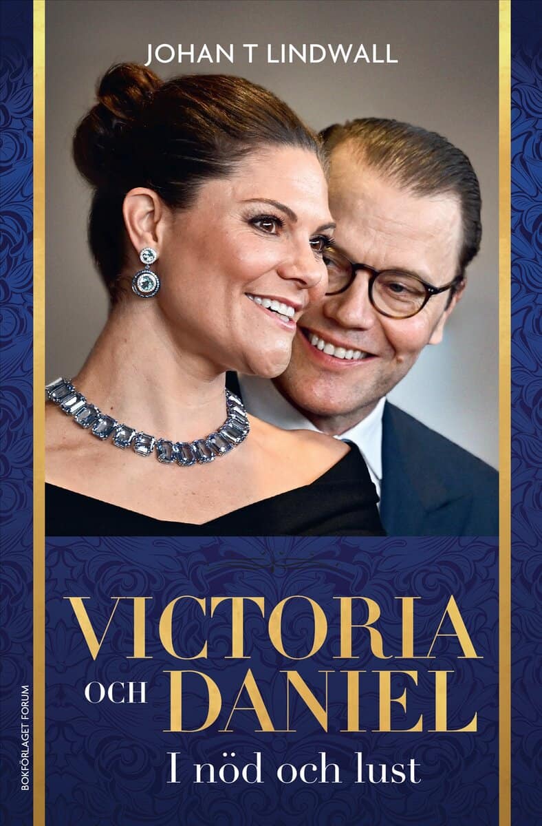 Johan T Lindwall : Victoria och Daniel : i nöd och lust