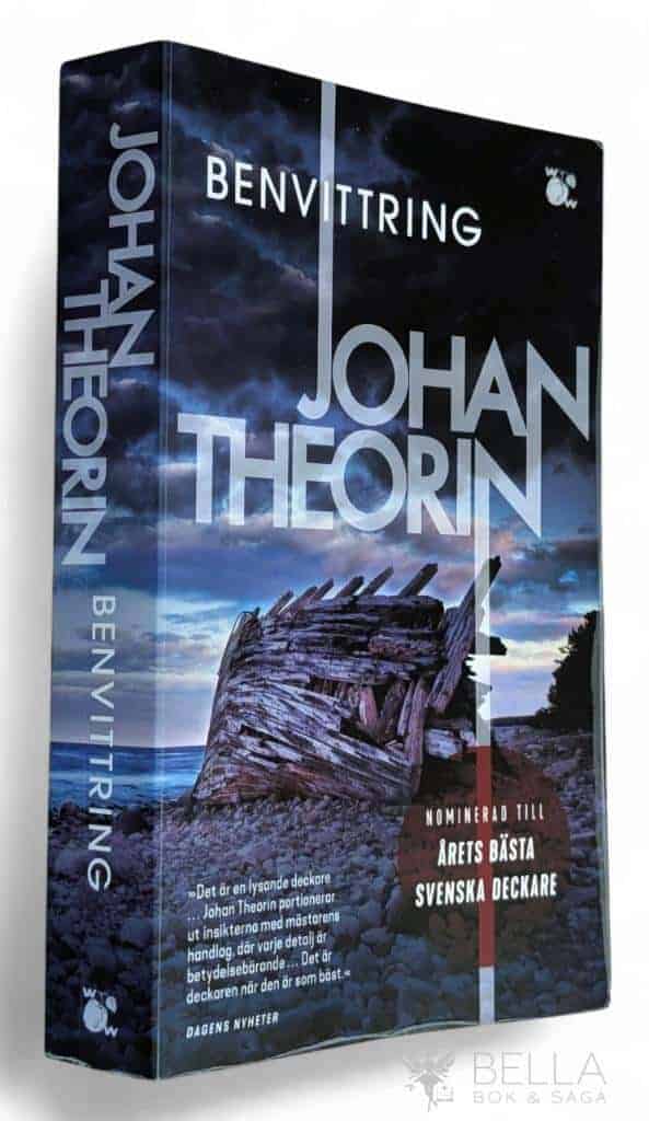 Johan Theorin : Benvittring - Ölandssviten - Bok 5