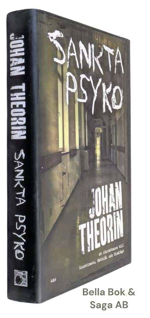 Johan Theorin : Sankta Psyko