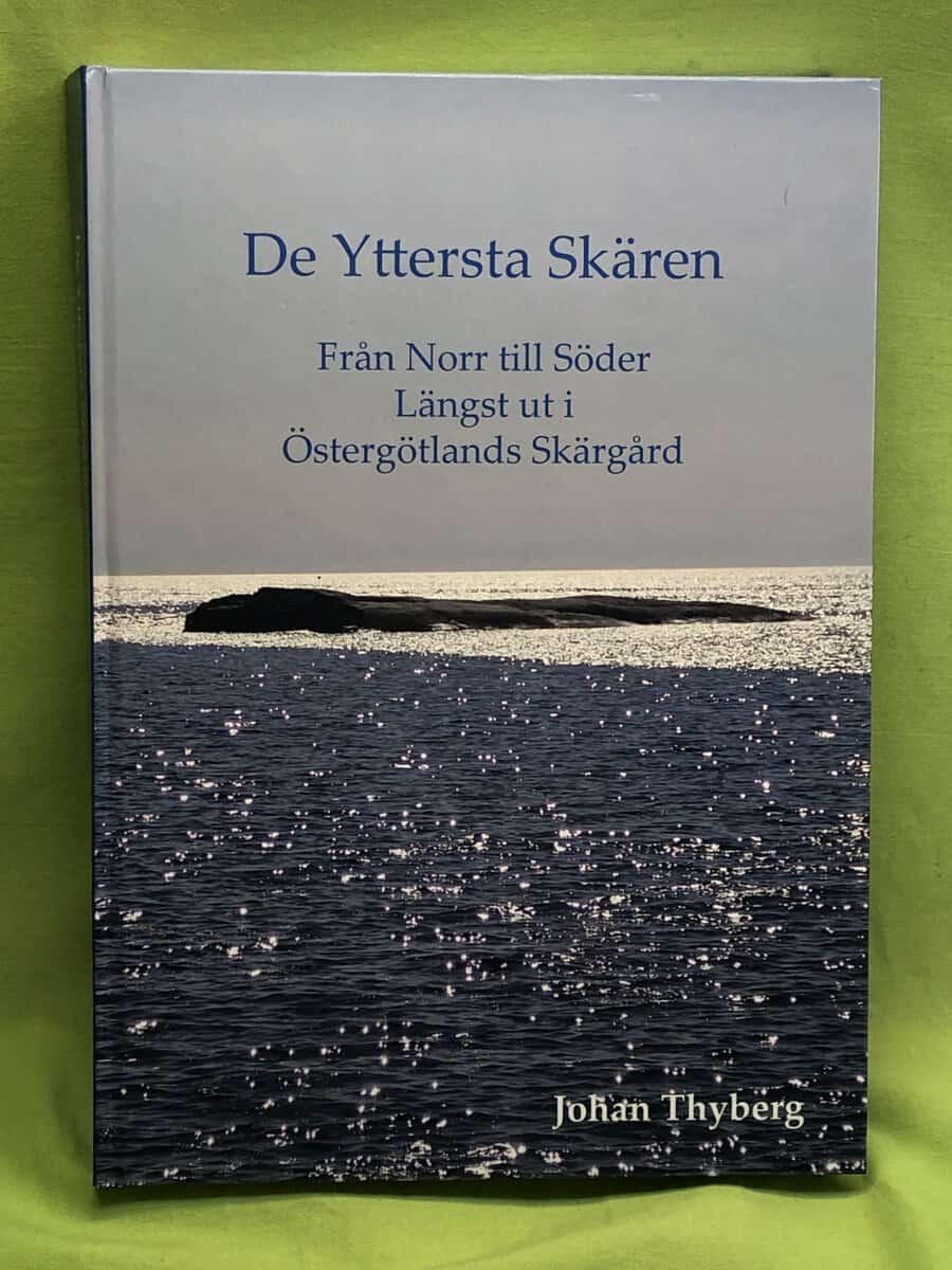 Johan Thyberg : De yttersta skären
