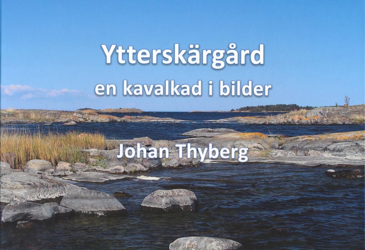 Johan Thyberg : Ytterskärgård