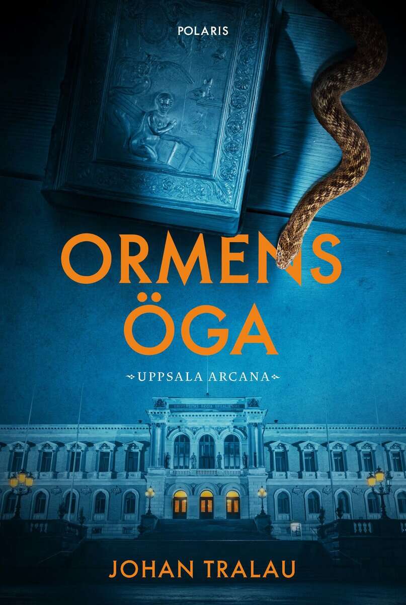 Johan Tralau : Ormens öga