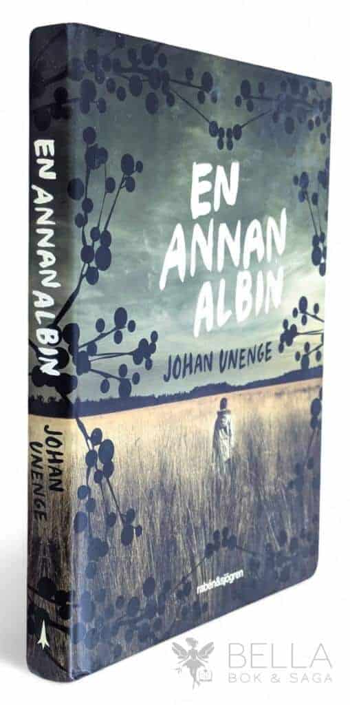 Johan Unenge : En annan Albin