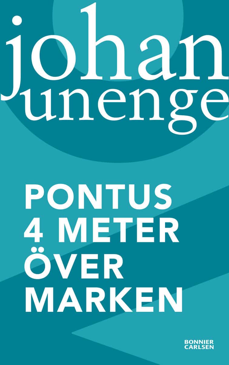 Johan Unenge : Pontus 4 meter över marken