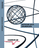 Johan Wedeen : AutoCAD 2014 Grundkurs