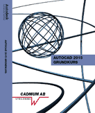 Johan Wedeen : AutoCAD 2015 Grundkurs