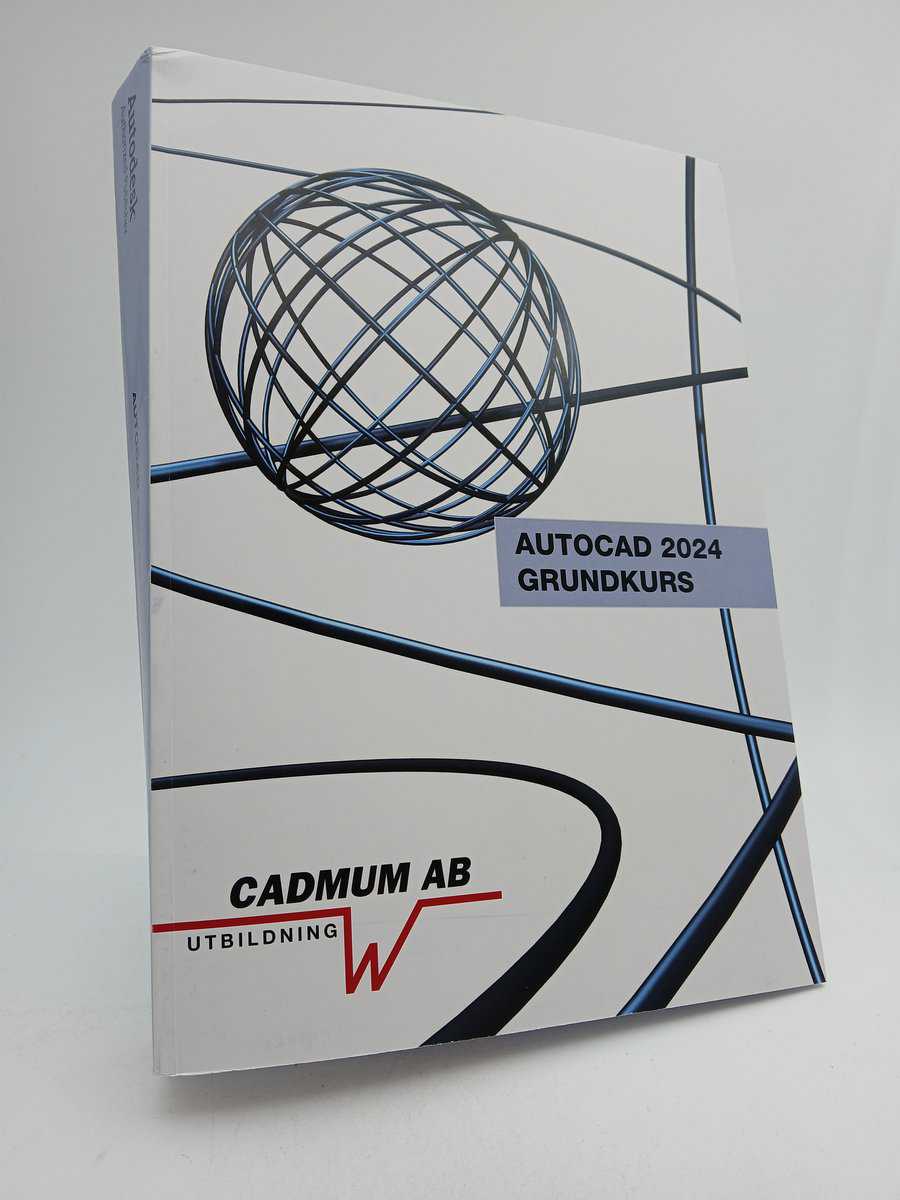 Johan Wedeen : AutoCAD 2024 Grundkurs