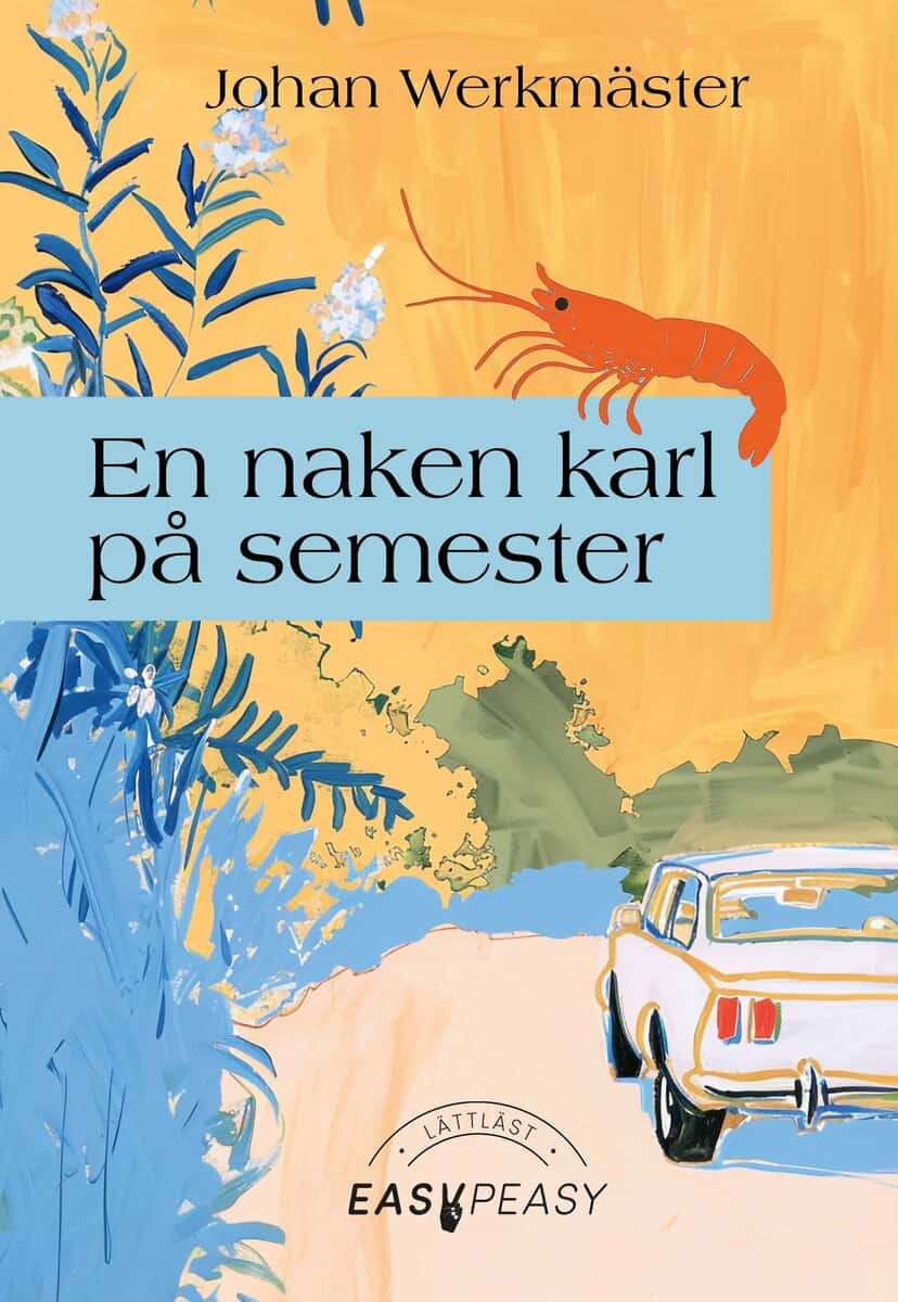 Johan Werkmäster : En naken karl på semester