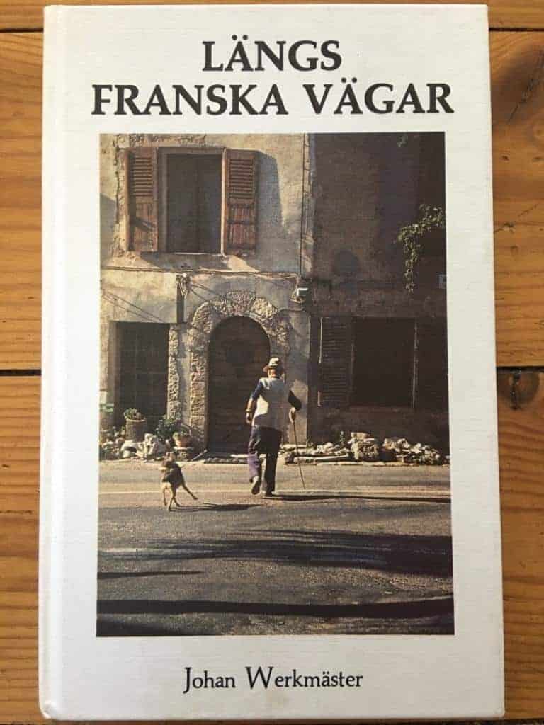 Johan Werkmäster : Längs franska vägar