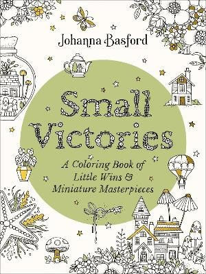Johanna Basford : Small Victories