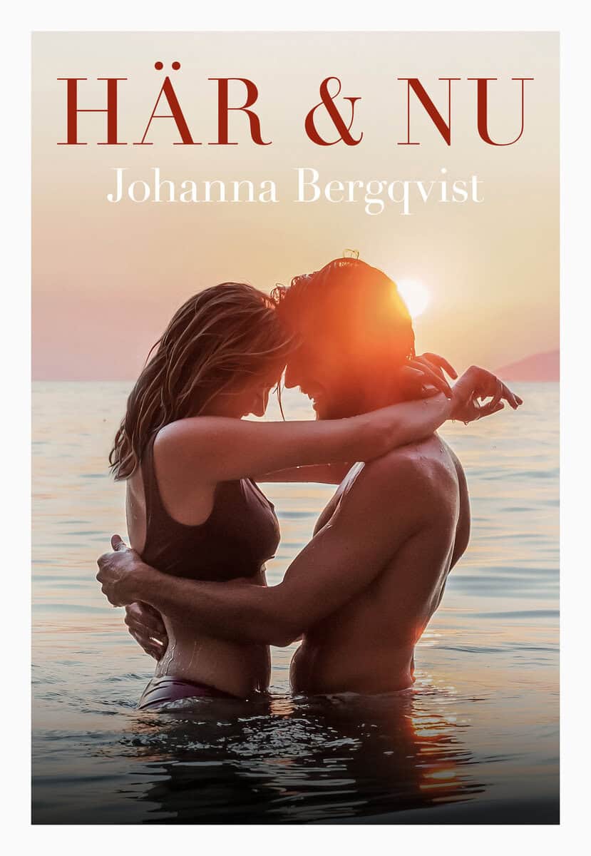 Johanna Bergqvist : Här och nu